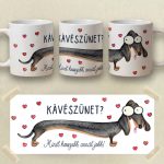 Tacskós bögre (fekete-cser) – „Kávészünet? Minél hosszabb, annál jobb!”