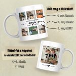 Egyedi fényképes bögre 7 képpel – személyre szabható felirattal