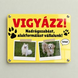 Egyedi kétkutyás figyelmeztető alumíniumtábla saját fotókkal
