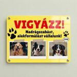 Egyedi háromkutyás figyelmeztető tábla a saját kutyák fényképeivel