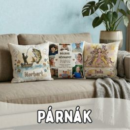 - Párnák